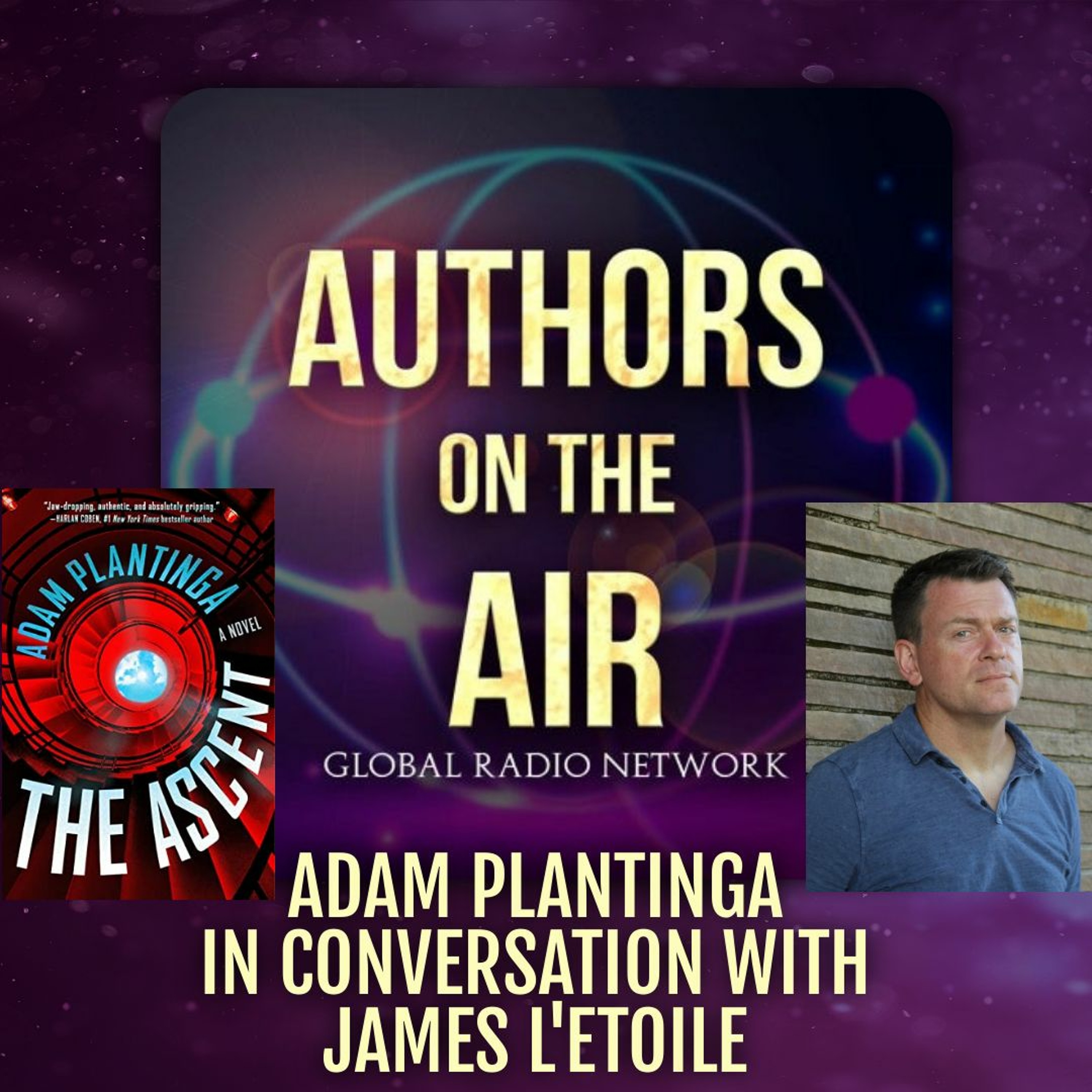 cover of episode Adam Plantinga The Ascent Authors on the Air