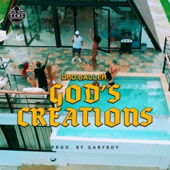 Dro Baller - God's Creation