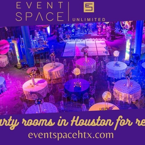 Stream Small Party Rooms In Houston by Event Space Unlimited
