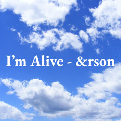 I'm Alive