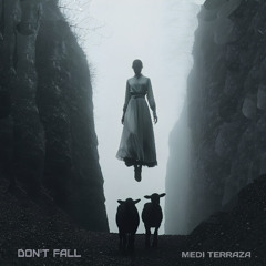 Don't Fall