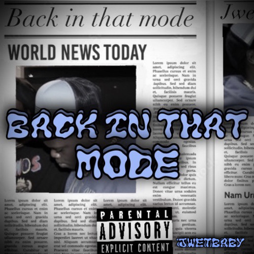 jwetbaby-Back in that mode