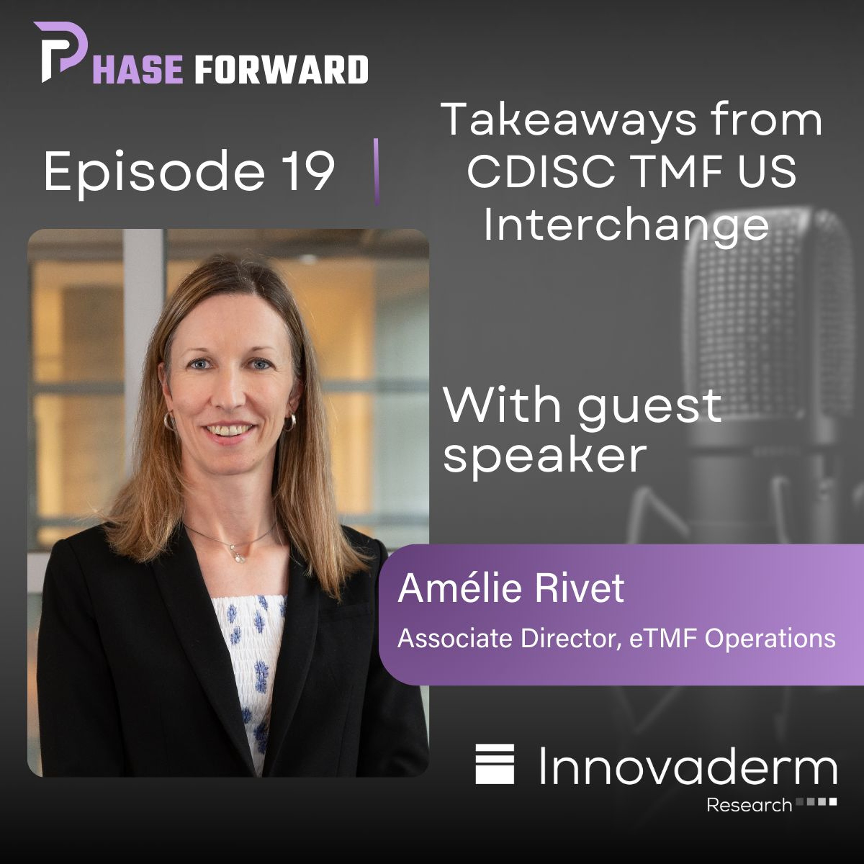 Episode 19: Takeaways from CDISC TMF US Interchange episode artwork