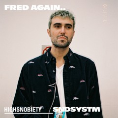 Fred Again: Soundsystem Guest Mix 013
