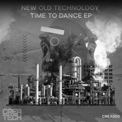 PREMIERE : New Old Technology - Digital Lover (Original Mix) [Createch Records]