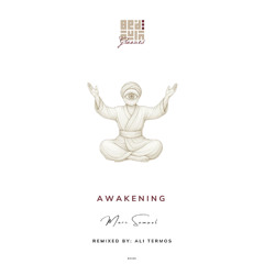 Premiere: Marc Samuel - Awakening (Ali Termos Remix) | Bedouin Grooves