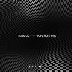JAVI DEJOTA - House Music Time