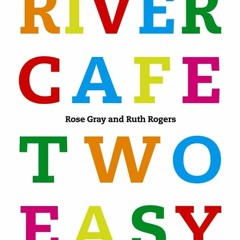 River Cafe Two Easy  Full pdf