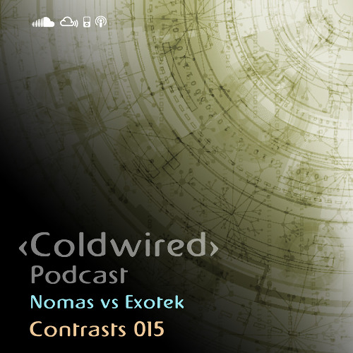 Contrasts 015: Nomas vs Exotek - Progressive Trance 🐱‍🚀🔊