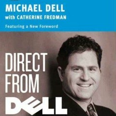 PDF read online Direct From Dell: Strategies that Revolutionized an Industry (Collins Busi