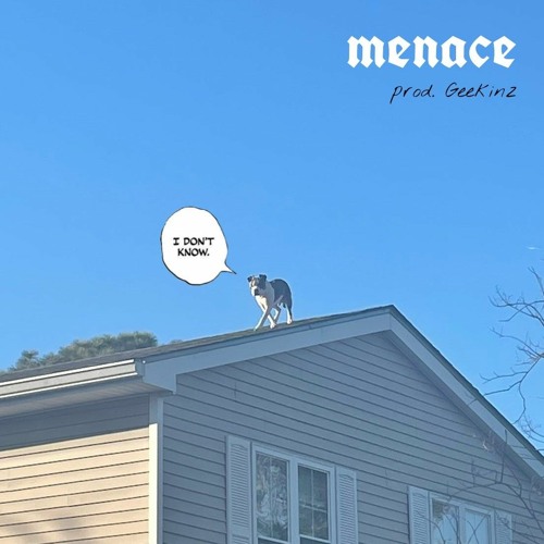 "Menace"