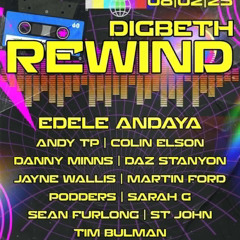 St John B2B Danny Minns @ Digbeth Rewind 1st Birthday