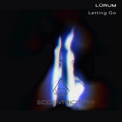 LÜRUM - Letting Go