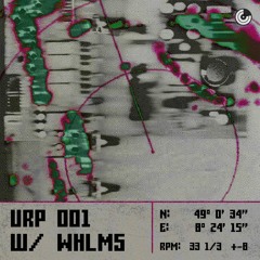 UNTERM RADAR Podcast 001 - WHLMS [URP001]