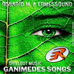 GANIMEDES SONGS / ROSARIO M.&ERMESSOUND