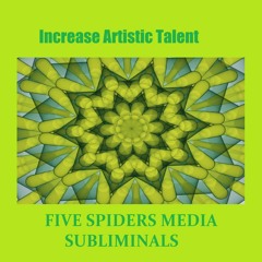 Increase Artistic Talent
