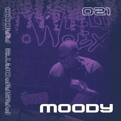 021 - W/ MOODY [CATANIA, SICILY]