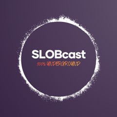 SLOBcast Ep218 - Michael B Guestmix