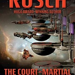The Court-Martial of the Renegat Renegades, A Diving Universe Novel, The Diving Series Book 13#