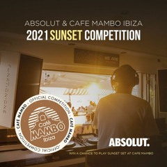 KTGeorge - Cafe Mambo x Absolut DJ Competition | 31.08.21