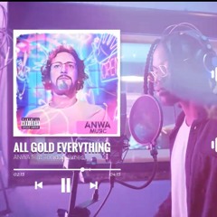 ANWA feat Trinidad James - All Gold Everything (Rock version)