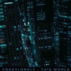 This World (Prod.Useless)