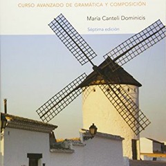 DOWNLOAD PDF 📫 Repase y escriba: Curso avanzado de gramática y composición by  Maria