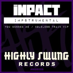 Impact - You Dubbed Me (DJ Wisk Radio Clip)