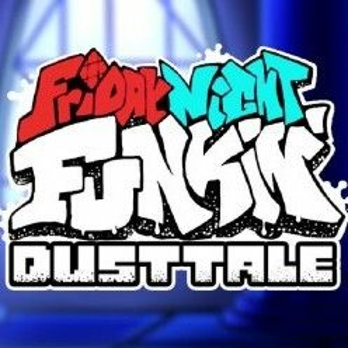 Stream Dust  Listen to Fnf vs skeleton bros dusttale update canceled  playlist online for free on SoundCloud
