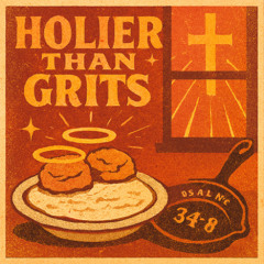 Holier Than Grits - Christian Country Rap