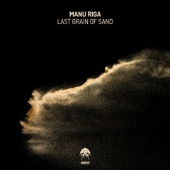 Last Grain Of Sand (Enertia-Sound Remix)