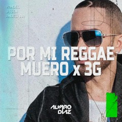 Wisin x Yandel x Anuel AA - Por Mi Reggae Muero 3G (Intro Edit by Álvaro Díaz)