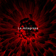 La milagrosa