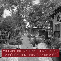 Michael Dietze (Deep Tone Rebel) @ Südgarten Leipzig