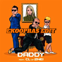Psy - Daddy ekoopras edit