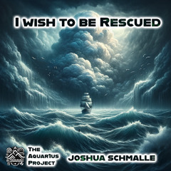 I wish to be rescued