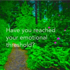Emotional Thresholds