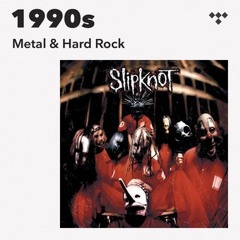 1990s Metal & Hard Rock