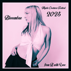 Blossmbae | (っ◔◡◔)っ ♥ ᠻ𝕣ꪮꪑ 𝓑 ᭙ⅈ𝕥ꫝ ꪶꪮꪜꫀ @ Mystic Creatures Festival 2025