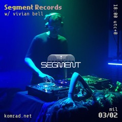 Segment Records 016 w/ vivian bell