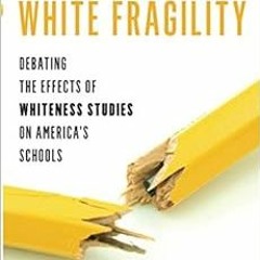 Download pdf Exploring White Fragility by Christopher Paslay