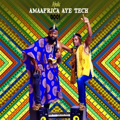 AmaAfrica Aye tech [EPISODE 001]