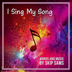 I Sing My Song