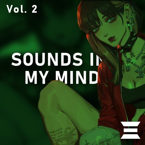 SOUNDS IN MY MIND VOL. 2 - ID Showcase 2023 (Full ID Showcase)