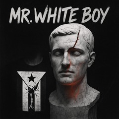 Mr. White Boy