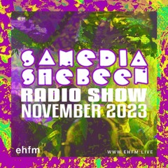 Samedia Shebeen Radio Show - November 2023
