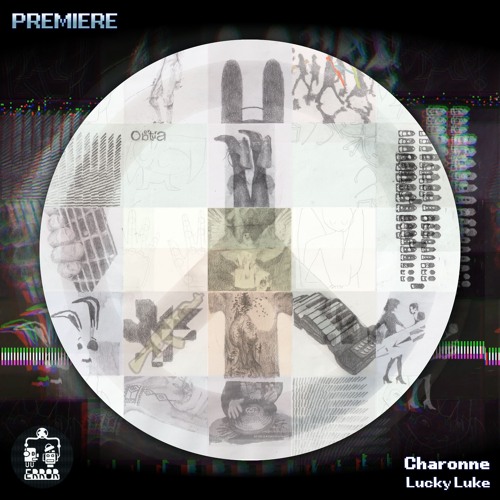 Charonne ─ Lucky Luke [Intifada Rec]
