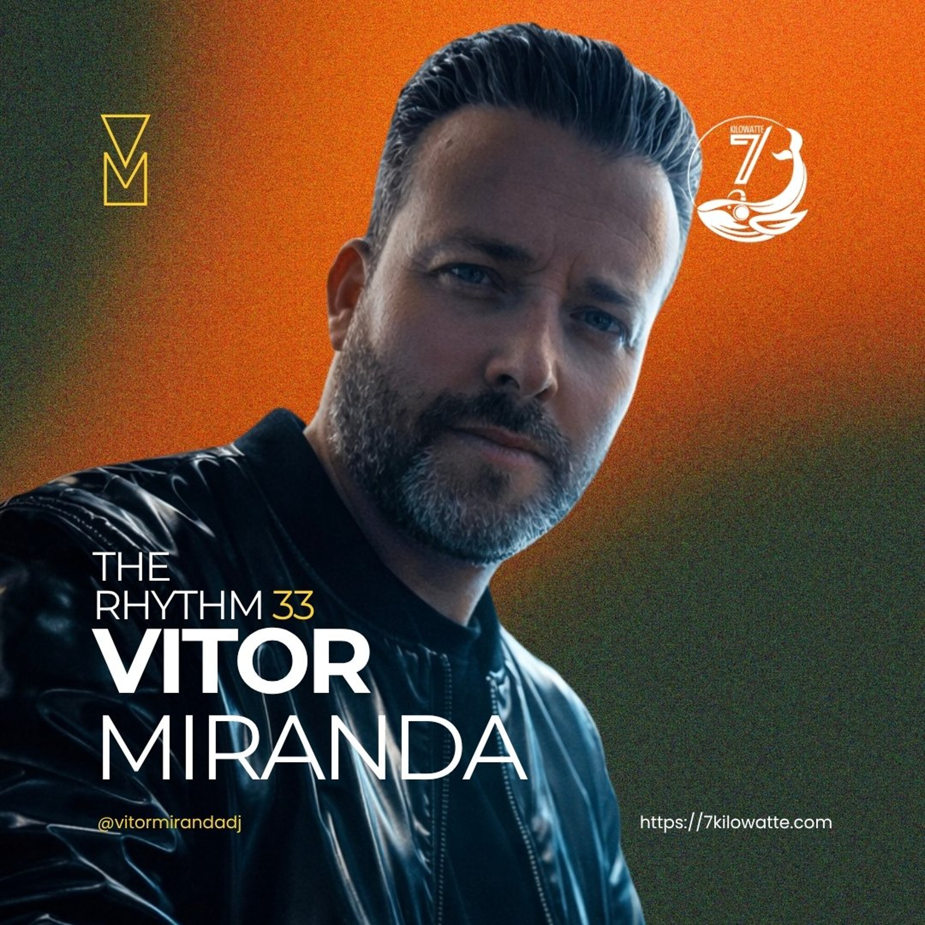 Vitor Miranda - THE RHYTHM 33