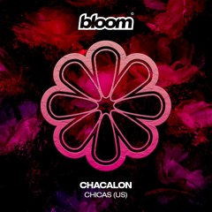 CHICAS (US) - Chacalon (Original Mix)