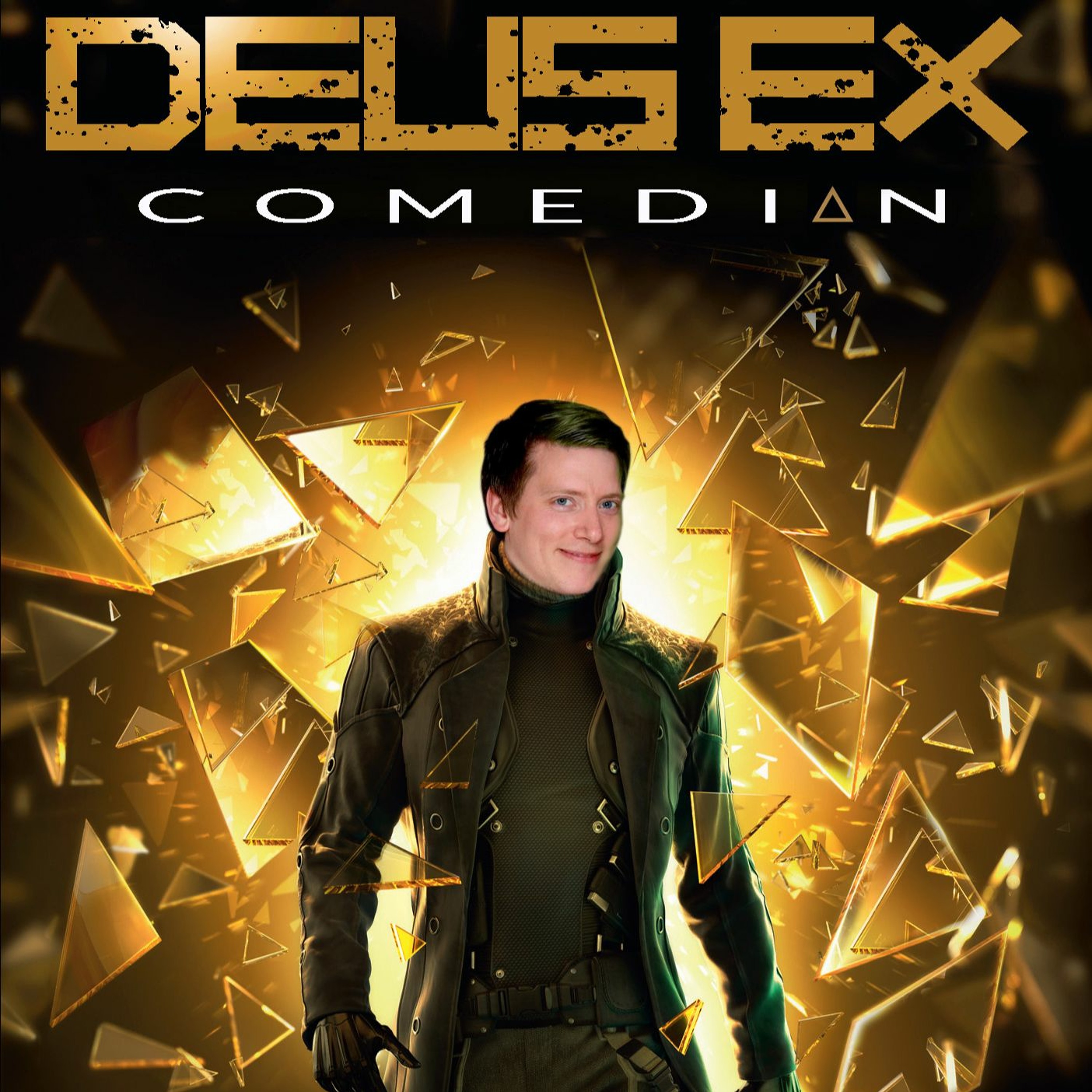 Deus Ex Comedian
